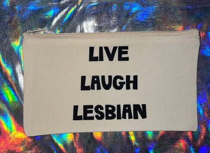 Mini Live Laugh Lesbian