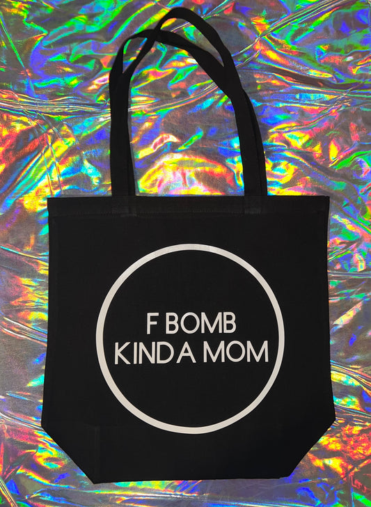 F Bomb Mom Tote Bag
