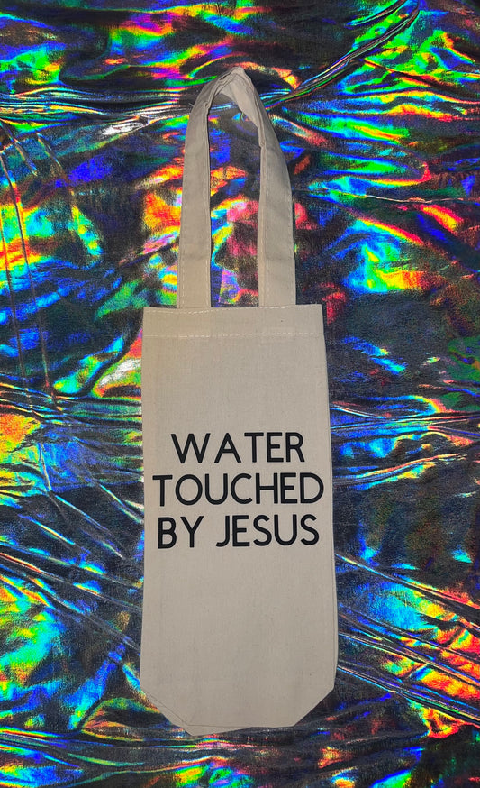 Water Touched by Jesus Wine Bag